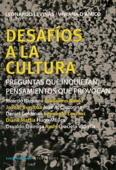 Libro: Desafíos a la cultura | Autor: Leonardo Levinas | Isbn: 9789876910040