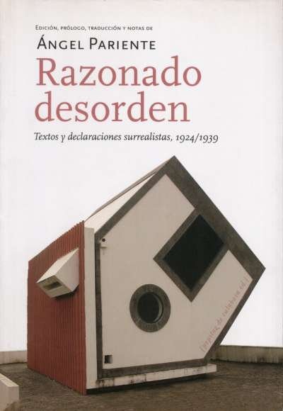 Libro: Razonado desorden | Autor: Ángel Pariente | Isbn: 9788493636746