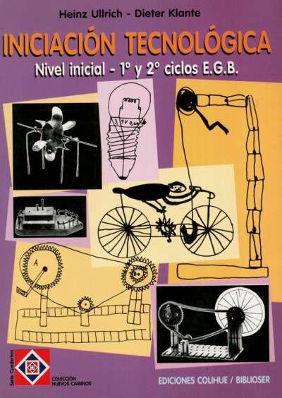 Libro: Iniciación tecnológica | Autor: Heinz Ullrich | Isbn: 9505816170