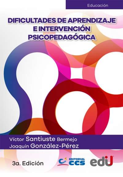 Libro: Dificultades de aprendizaje e intervención psicopedagógica | Autor: Víctor Santiuste Bermejo | Isbn: 9789587921755