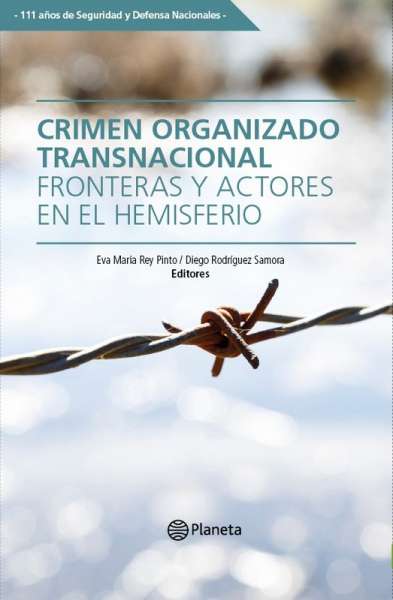 Libro: Crimen organizado transnacional | Autor: Eva María Rey Pinto | Isbn: 9789584288936