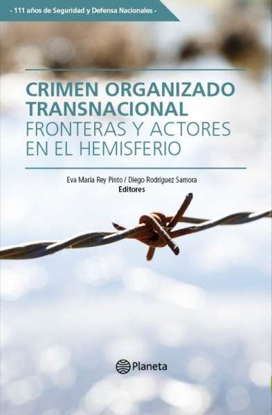 Libro: Crimen organizado transnacional | Autor: Eva María Rey Pinto | Isbn: 9789584288936