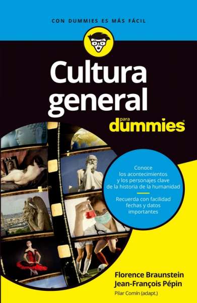 Libro: Cultura general para dummies | Autor: Florence Braunstein | Isbn: 9789584260710