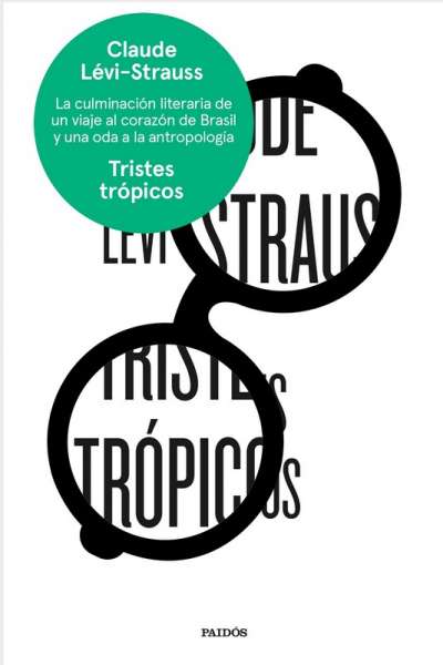 Libro: Tristes trópicos | Autor: Claude Lévi Strauss | Isbn: 9789584265920