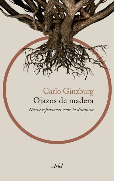 Libro: Ojazos de madera | Autor: Carlo Ginzburg | Isbn: 9789584284303