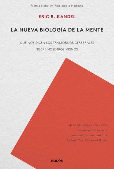 Libro: La nueva biología de la mente | Autor: Eric R. Kandel | Isbn: 9789584280084
