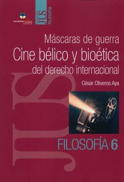Libro: Máscaras de guerra | Autor: César Oliveros Aya | Isbn: 9789585456952