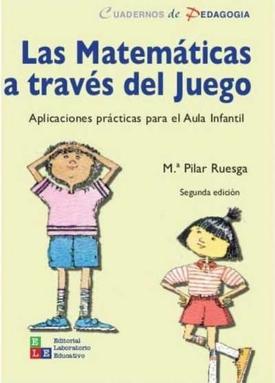 Libro: Las matemáticas a través del juego | Autor: María Pilar Ruesga | Isbn: 9789802511952