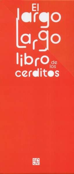 Libro: El largo, largo libro de los cerditos | Autor: Yun | Isbn: 9789681664648