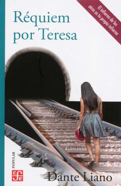 Libro: Réquiem por Teresa | Autor: Dante Liano | Isbn: 9786071662712