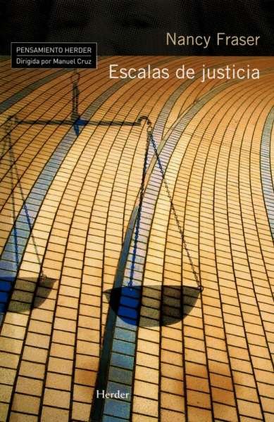 Libro: Escalas de justicia | Autor: Nancy Fraser | Isbn: 9788425425462