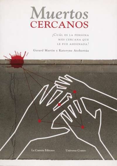 Libro: Muertos cercanos | Autor: Gerard Martín | Isbn: 9789588427874