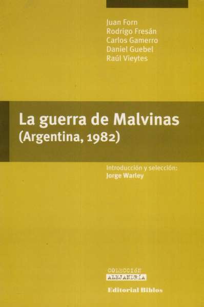 Libro: La guerra de Malvinas | Autor: Juan Forn | Isbn: 9789507866043