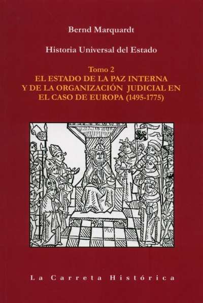 Libro: Historia Universal del Estado Tomo 2 | Autor: Bernd Marquardt | Isbn: 9789588427133