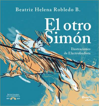 Libro: El otro Simón | Autor: Beatriz Helena Robledo H. | Isbn: 9789584277176
