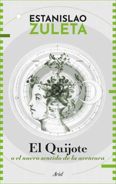 Libro: El Quijote o el nuevo sentido de la aventura | Autor: Estanislao Zuleta | Isbn: 9789584289261