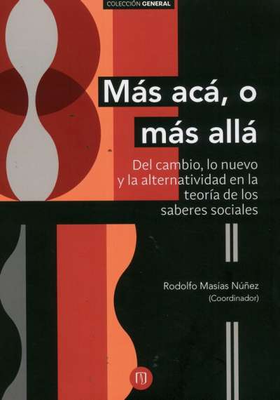 Libro: Más acá, o más allá | Autor: Rodolfo Masías Núñez | Isbn: 9789587745863