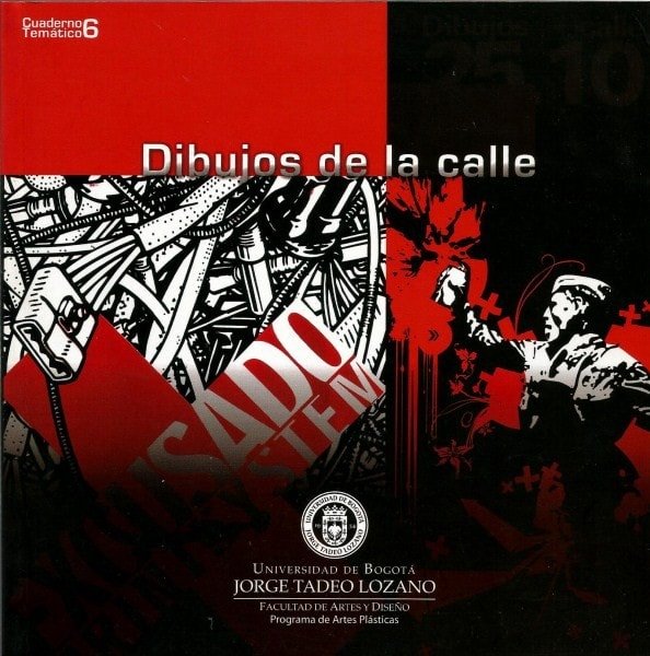 Dibujos de la calle. Cuaderno temático nº 6 - Facultad de Artes Y Diseño - 9789589029916