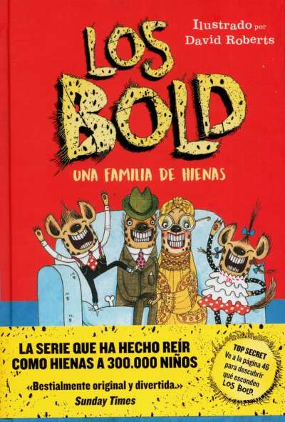 Libro: Los Bold. Una familia de hienas | Autor: Julian Clary | Isbn: 9788417128791