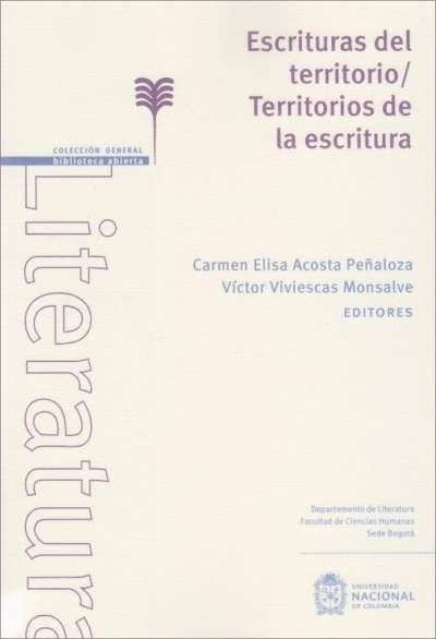 Libro: Escrituras del territorio / Territorios de la escritura | Autor: Carmen Elisa Acosta Peñaloza | Isbn: 9789587941432