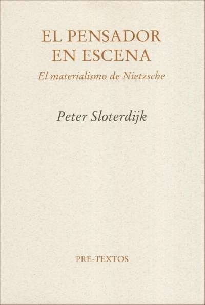 Libro: El pensador en escena | Autor: Peter Sloterdijk | Isbn: 9788481913460