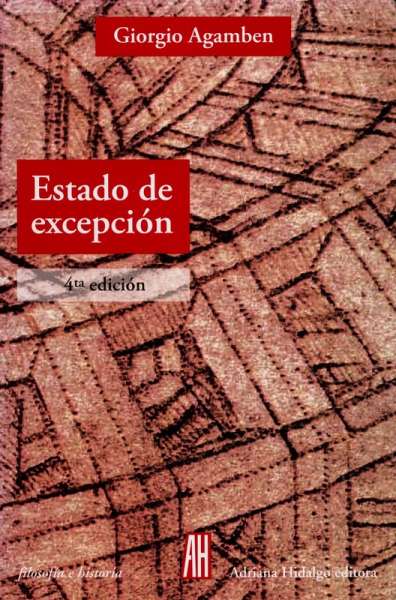 Libro: Estado de excepción | Autor: Giorgio Agamben | Isbn: 9789871156153