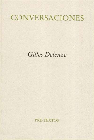 Libro: Conversaciones | Autor: Gilles Deleuze | Isbn: 9788481910216