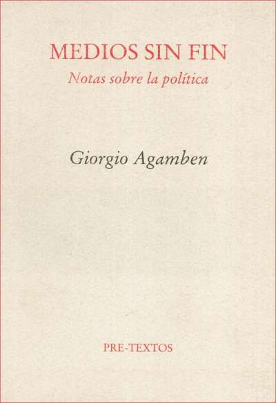 Libro: Medios sin fin | Autor: Giorgio Agamben | Isbn: 9788481913583