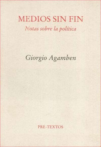 Libro: Medios sin fin | Autor: Giorgio Agamben | Isbn: 9788481913583