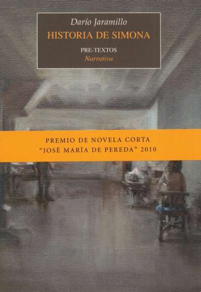 Libro: Historia de Simona | Autor: Darío Jaramillo | Isbn: 9788415297093