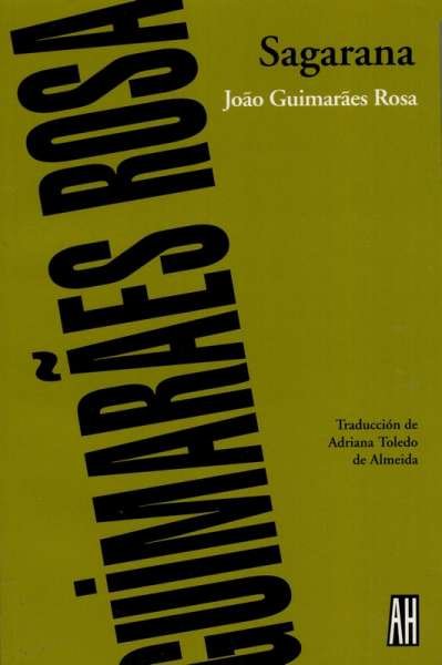 Libro: Sagarana | Autor: Joao Guimaraes Rosa | Isbn: 9789871156641
