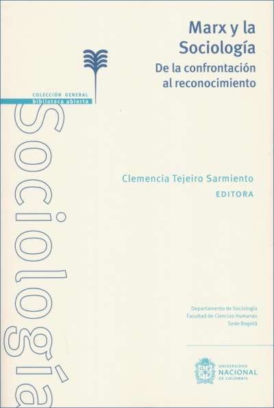 Libro: Marx y la sociología | Autor: Clemencia Tejeiro Sarmiento | Isbn: 9789587942705