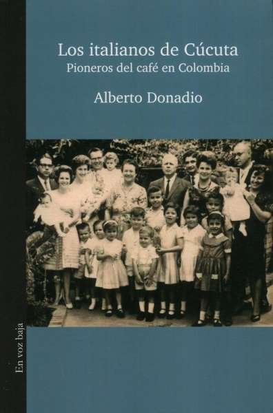 Libro: Los italianos en Cúcuta | Autor: Alberto Donadio | Isbn: 9789588794402