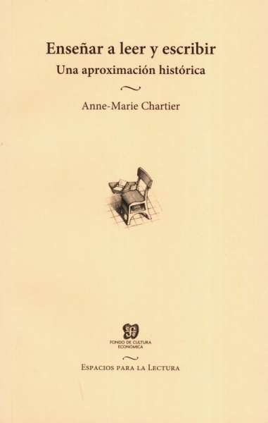 Libro: Enseñar a leer y escribir | Autor: Anne-marie Chartier | Isbn: 9789681667269