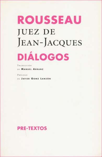 Libro: Rousseau juez de Jean-jacques | Autor: Jean-jacques Rousseau | Isbn: 9788415894971
