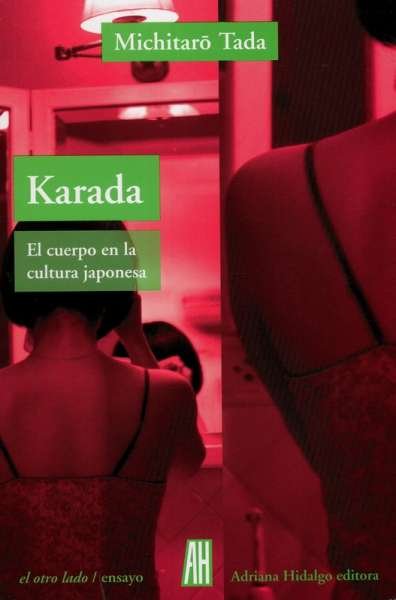 Libro: Karada | Autor: Michitarõ Tada | Isbn: 9789871556434