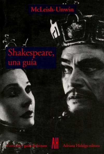 Libro: Shakespeare, una guía | Autor: Kenneth Mc Leish | Isbn: 9879396251