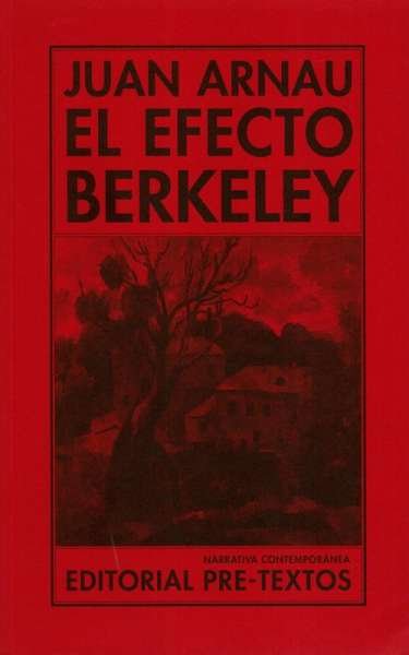 Libro: El efecto Berkeley | Autor: Juan Arnau | Isbn: 9788415894933