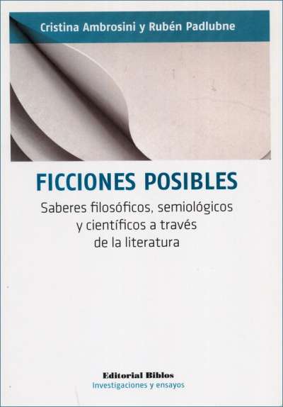 Libro: Ficciones posibles | Autor: Cristina Ambrosini | Isbn: 9789876912563