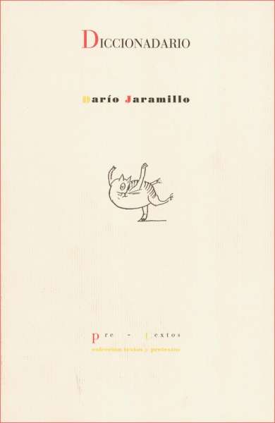 Libro: Diccionadario | Autor: Darío Jaramillo | Isbn: 9788415894575