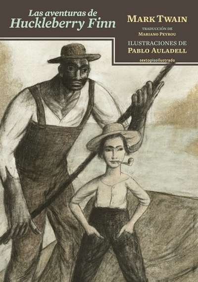 Libro: Las aventuras de Huckleberry Finn | Autor: Mark Twain | Isbn: 9788416358199