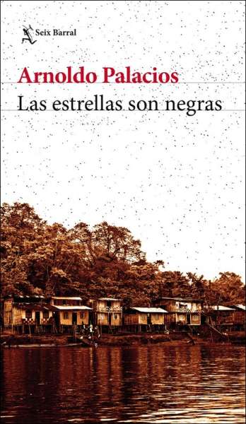 Libro: Las estrellas son negras | Autor: Arnoldo Palacios | Isbn: 9789584288288