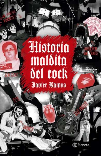 Libro: Historia maldita del rock | Autor: Javier Ramos de los Santos | Isbn: 9789584293725