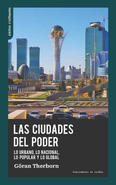 Libro: Las ciudades del poder | Autor: Göran Therborn | Isbn: 978841227606
