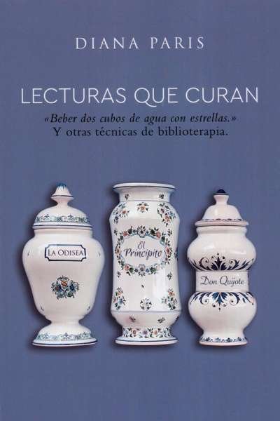 Libro: Lecturas que curan | Autor: Diana Paris | Isbn: 9788418354397
