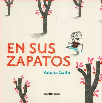 Libro: En sus zapatos | Autor: Valeria Gallo | Isbn: 9786075570679