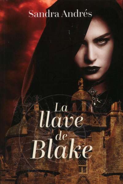 Libro: La llave de Blake | Autor: Sandra Andrés Belenguer | Isbn: 9788412139617