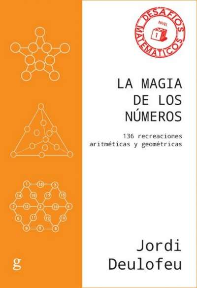 Libro: La magia de los números | Autor: Jordi Deulofeu | Isbn: 9788417835118
