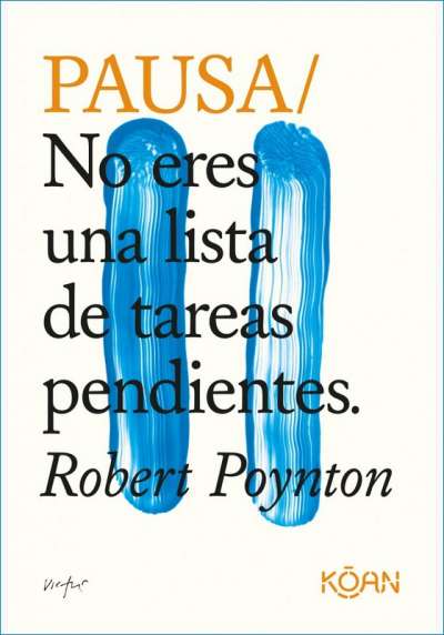 Libro: Pausa | Autor: Robert Poynton | Isbn: 9788418223037