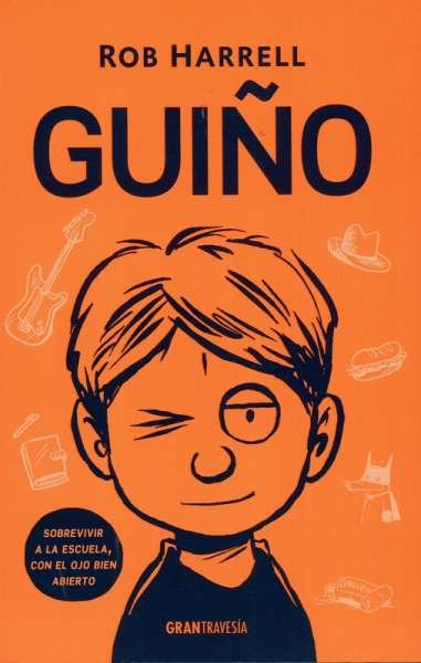 Libro: Guiño | Autor: Rob Harrell | Isbn: 9788412199048